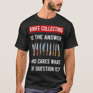 Camiseta A Resposta Faca Colecionando Facas