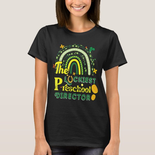 Camiseta A Rua do diretor da pré-escola mais sortuda. (Frente)