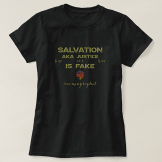Camiseta A SALVAÇÃO DO Happyworkt É O T-Shirt Cristão FALSO