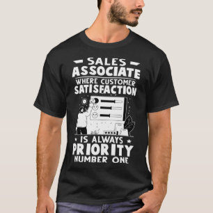 Camiseta A Satisfação Do Cliente Associado Às Vendas É Semp