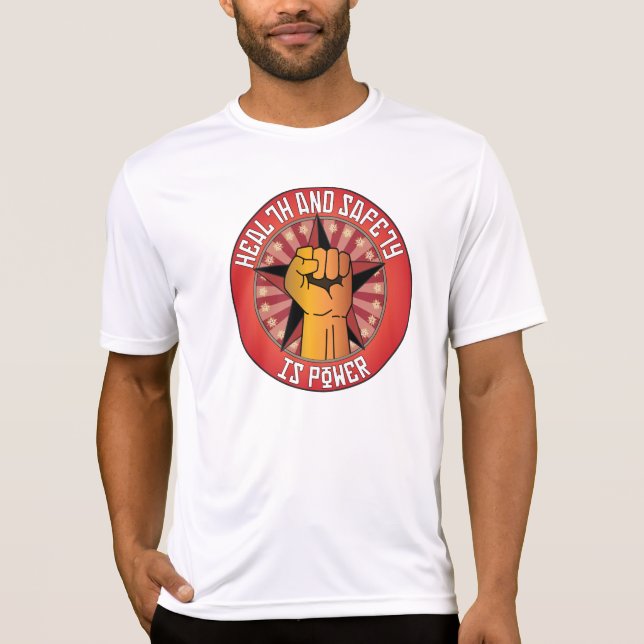 Camiseta A saúde e a segurança são poder (Frente)