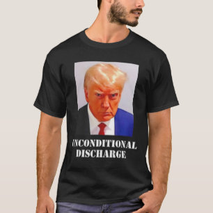 Camiseta A Sentença De Trump Celebra O Disco Incondicional