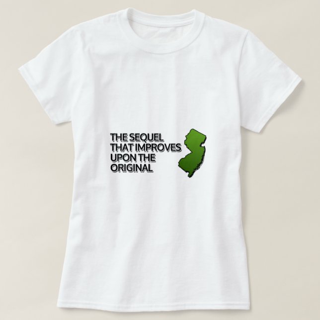 Camiseta A Sequência que melhora o original (Frente do Design)