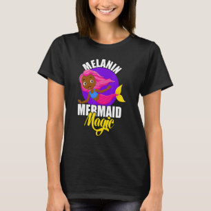 Camiseta A Sereia Africana-Americana Melanin é Magic Girls