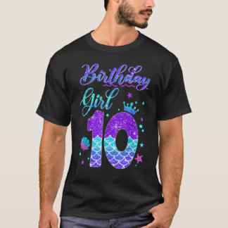 Camiseta A Sereia De Aniversário De 10 Anos É O Meu 10° ani