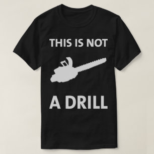 Camiseta A serra de cadeia isto não é um t-shirt cómico