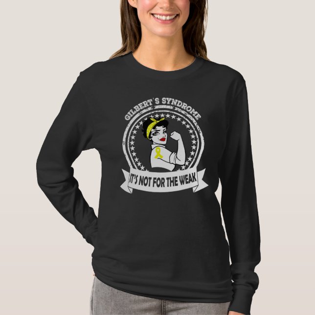 Camiseta A Síndrome de Gilbert Mãe Não é para o Weak Ribb (Frente)