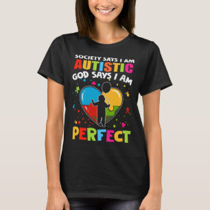 Camiseta A sociedade diz que eu sou autista Deus diz que so