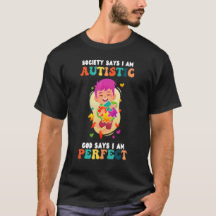 Camiseta A Sociedade Diz Que Sou Autista Deus Autismo Sensi