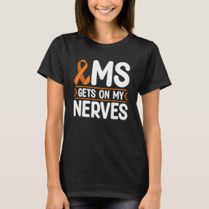 Camiseta A Sra. Entra Nos Meus Nervos Sensibilização Para A