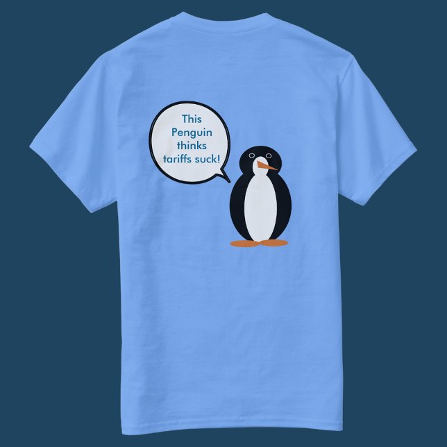 Camiseta A Sra. Penguin diz que TariFF é Suck (Criador carregado)