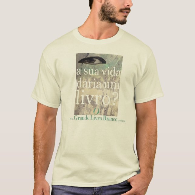 Camiseta  A sua vida daria um livro ? (Frente)