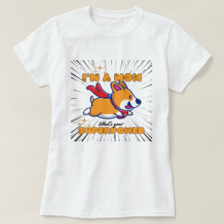 Camiseta A Super Corgi Mãe