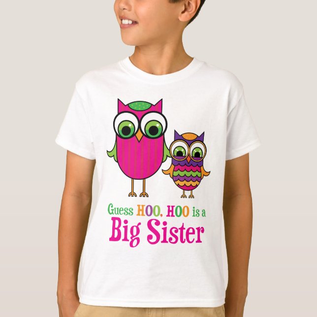 Camiseta A suposição Hoo Hoo é corujas de uma irmã mais (Frente)