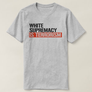 Camiseta A supremacia branca é terrorismo