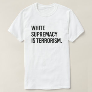 Camiseta A supremacia branca é terrorismo