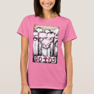 Camiseta A t-shirt do ROIDS para as Mulheres