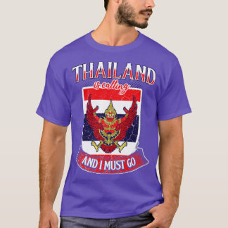 Camiseta A Tailândia está ligando e eu tenho que ir