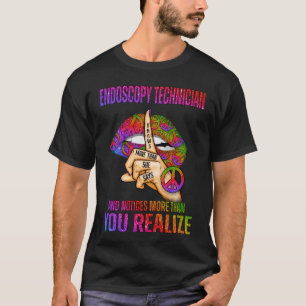 Camiseta A técnica de endoscopia sabe mais do que ela diz 