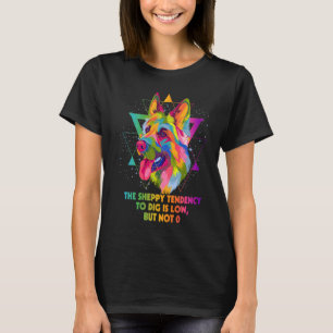Camiseta A Tendência do Sheppy para Cavar é Baixo Pastor Al