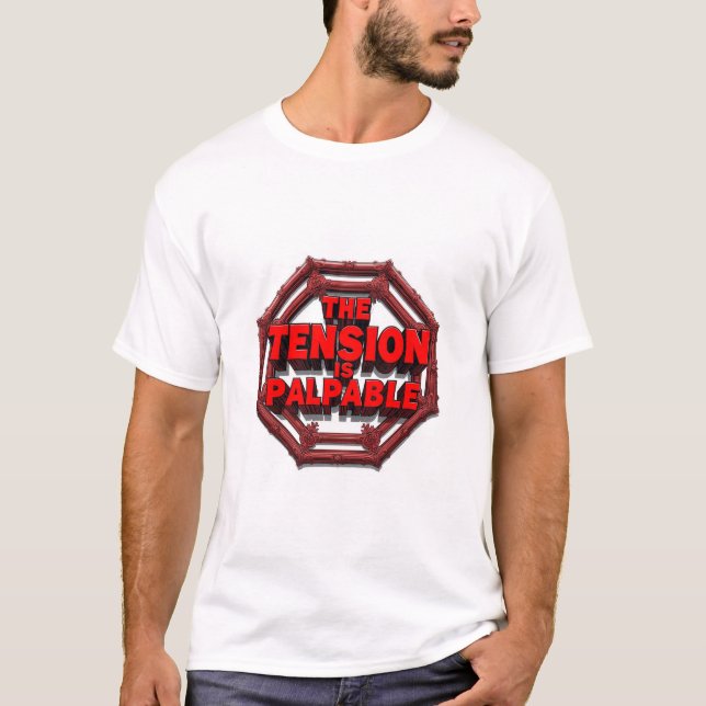Camiseta A Tensão é Palpável (Frente)