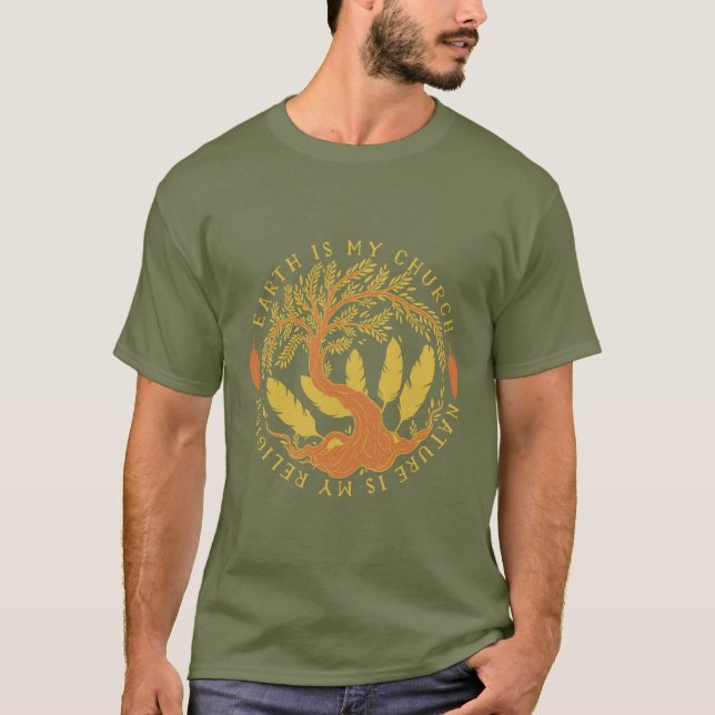 Camiseta A terra é minha igreja, natureza é minha religião (Frente)