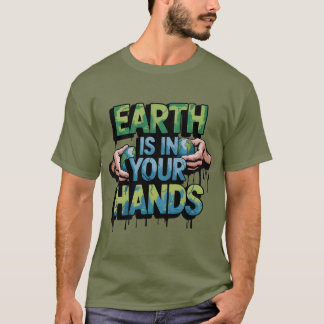 Camiseta A Terra Está Nas Suas Mãos