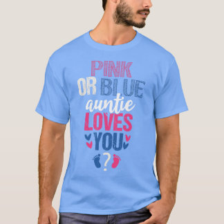 Camiseta A tia rosa ou azul ama você