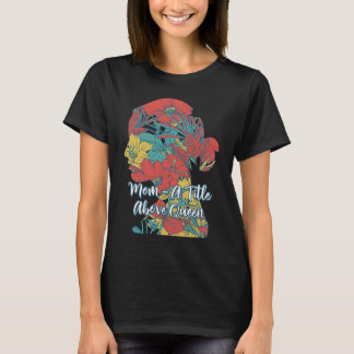 Camiseta A Title Above Queen Motivational Quote Mother's Da