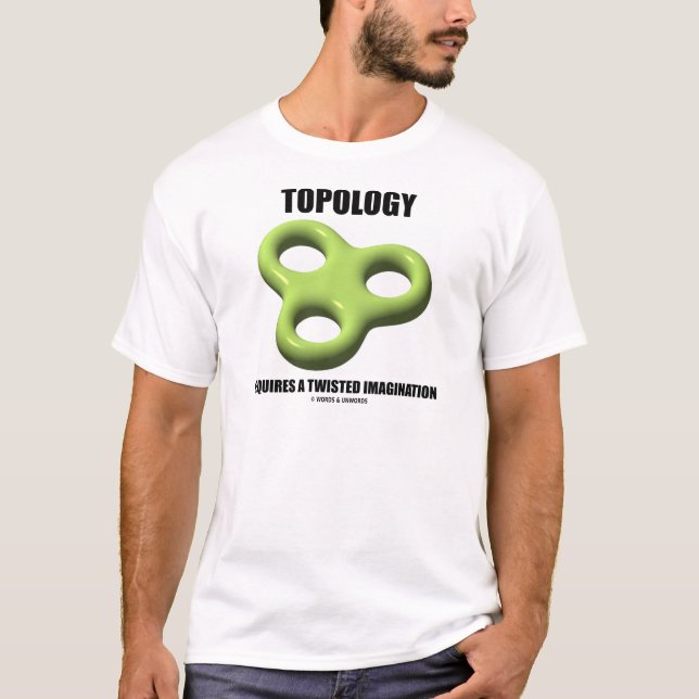 Camiseta A topologia exige uma imaginação toroide (toroide) (Frente)