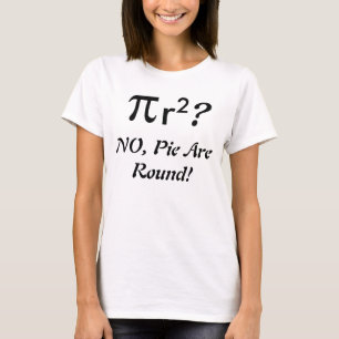 Camiseta A torta é redonda