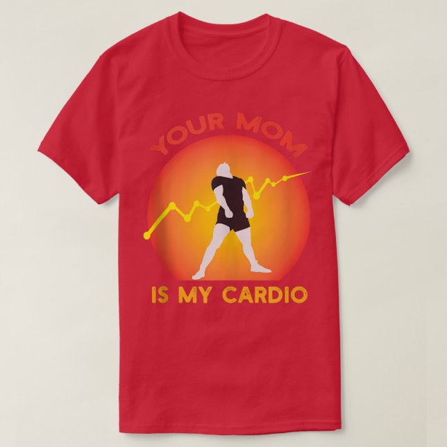 Camiseta A Tua Mãe É A Minha Academia De Cardio, Muscular,  (Frente do Design)
