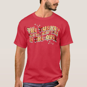 Camiseta A Turquia Não É A Única Na Gravidez De Forno.