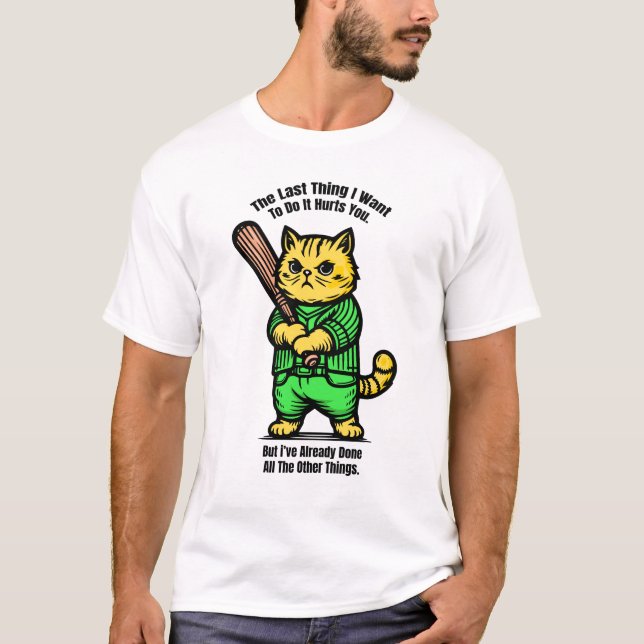 Camiseta A Última Coisa Que Quero (Frente)