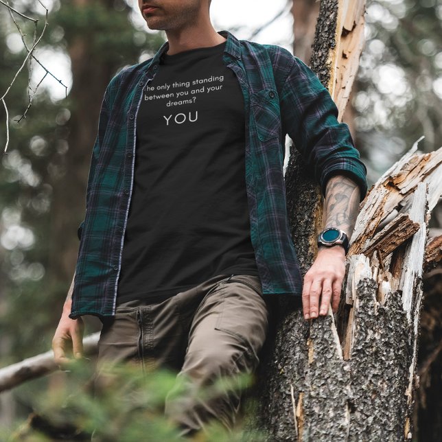 Camiseta A única coisa entre você ... (Criador carregado)
