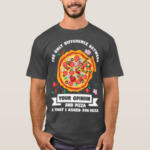 Camiseta A Única Diferença Entre A Opinião Pizzas P