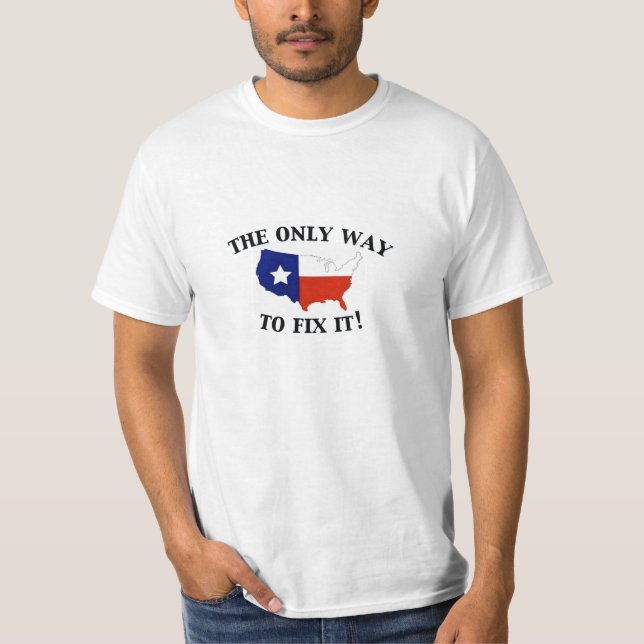 Camiseta A única maneira de fixá-la (Frente)