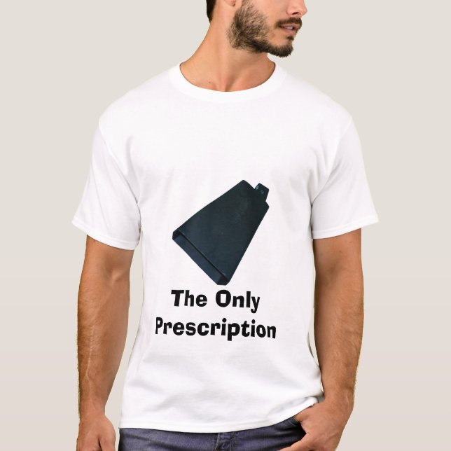 Camiseta A única prescrição (Frente)