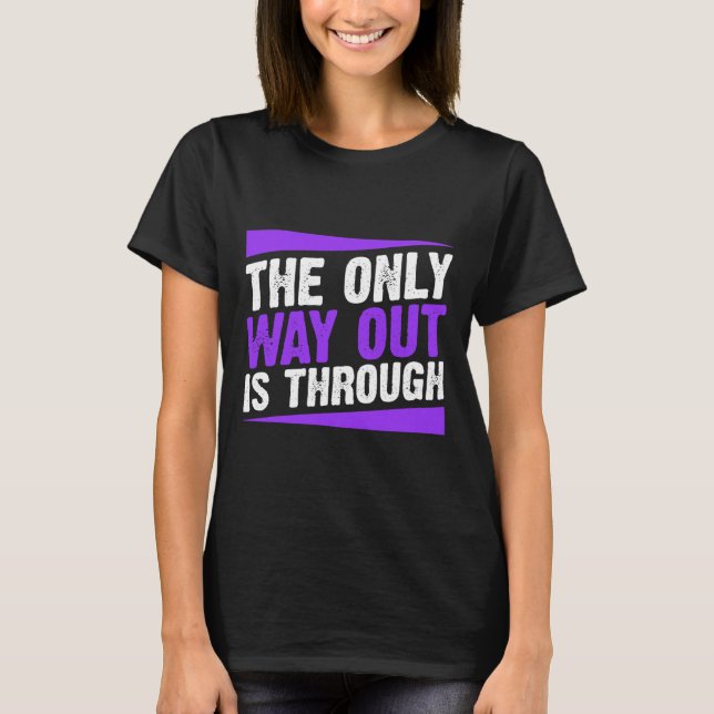 Camiseta A única saída é através de acabar com o vício (Frente)