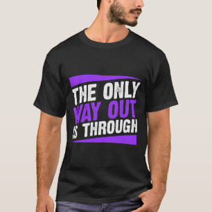 Camiseta A única saída é superar o vício