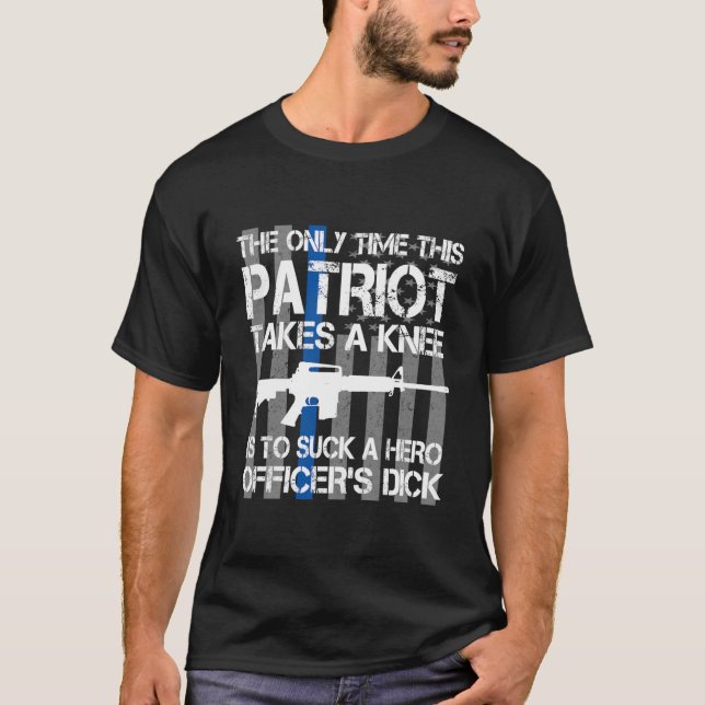 Camiseta A única vez que este patriota toma um joelho Engra (Frente)
