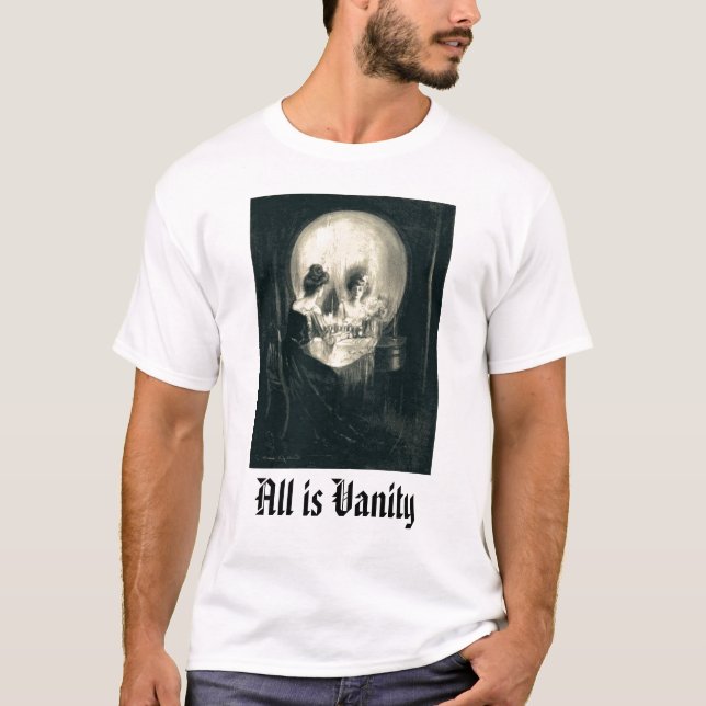 Camiseta a vaidade, toda é vaidade (Frente)