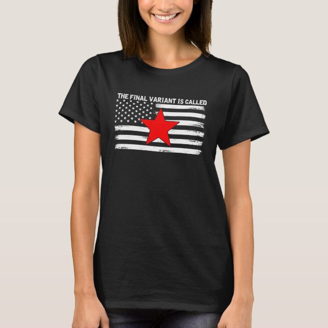 Camiseta A Variante Final Chama-Se Comunismo (Frente)