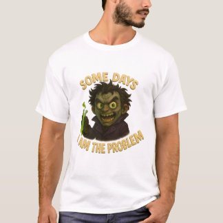 Camiseta A veces soy el problema... a veces la solución