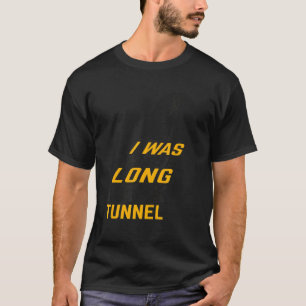 Camiseta A Velha Rave De Coleção Eu Estava Em Um Túnel Escu