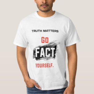 Camiseta A Verdade Adorável Faz-Se Fato