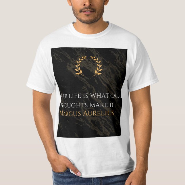 Camiseta A Verdade de Marcus Aurelius: Moldando a Vida (Frente)