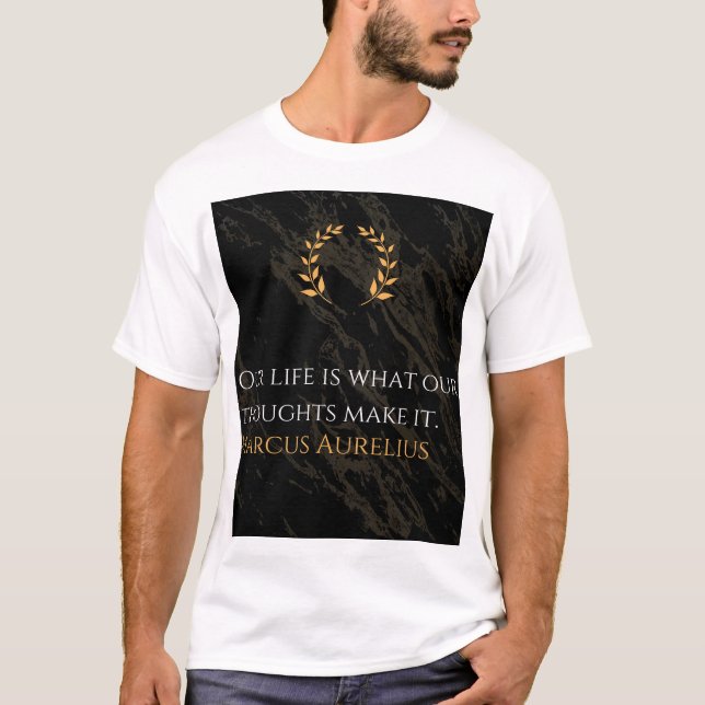 Camiseta A Verdade de Marcus Aurelius: Moldando a Vida (Frente)