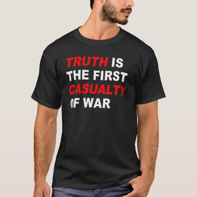 Camiseta A verdade é a primeira vítima da guerra (Frente)