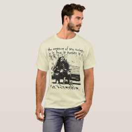 Camiseta A verdadeira medida de qualquer sociedade